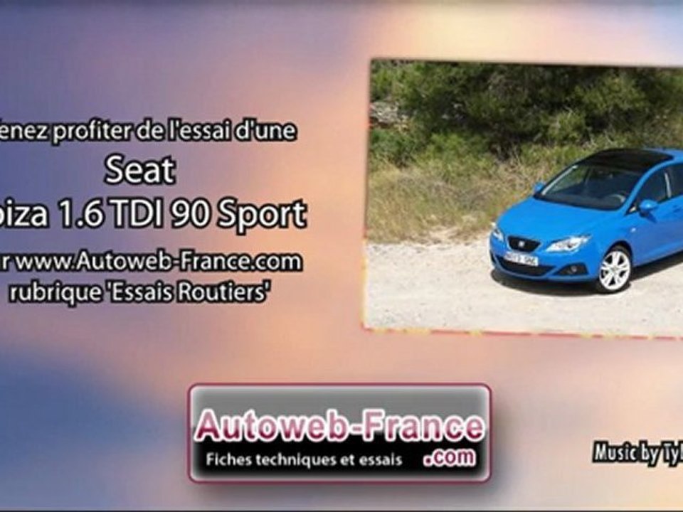 Essai Seat Ibiza 1.6 TDI 90 Sport - Autoweb-France