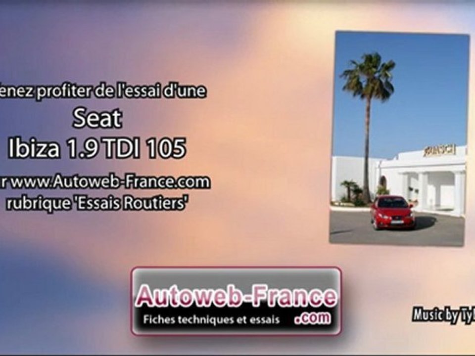 Essai Seat Ibiza 1.9 TDI 105 - Autoweb-France
