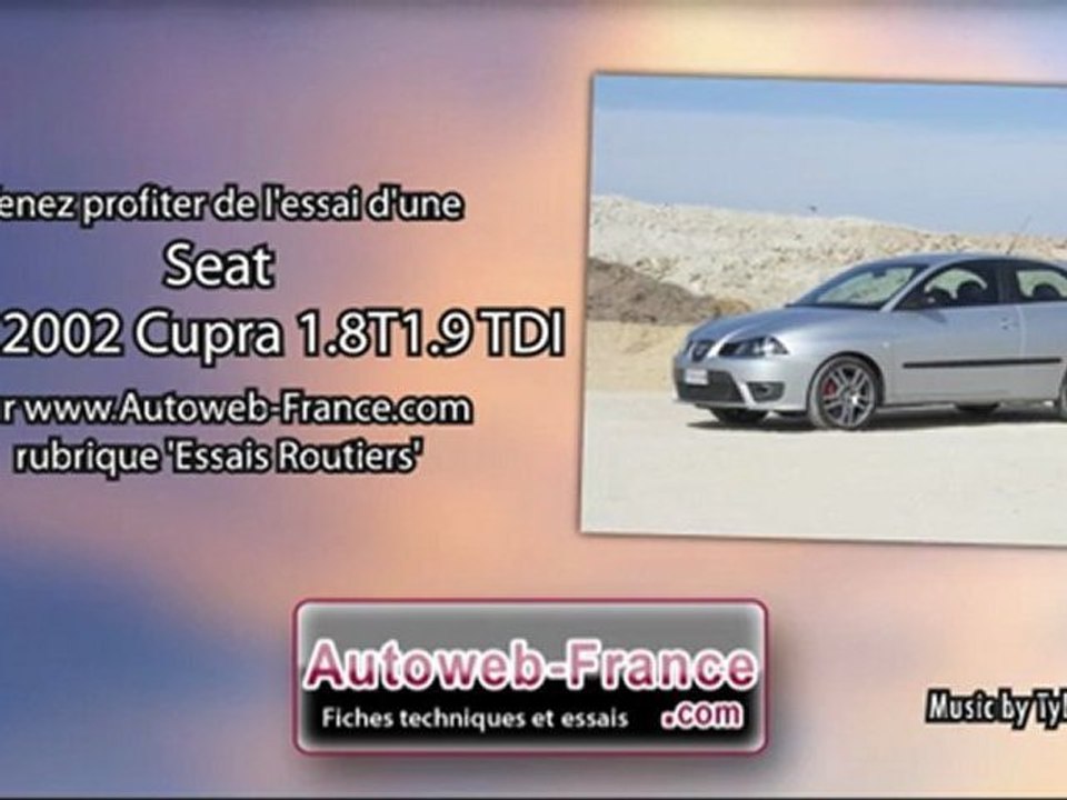 Essai Seat Ibiza 2002 Cupra 1.8T+1.9 TDI - Autoweb-France