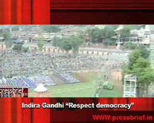 Indira Gandhi Respect democracy