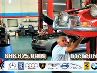 EUROPEAN FORIEGN DOMESTIC AUTO REPAIR VIDEO WWW.BOCAEUROPEAN.COM