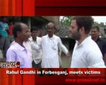 Rahul Gandhi in Forbesganj, meets victims