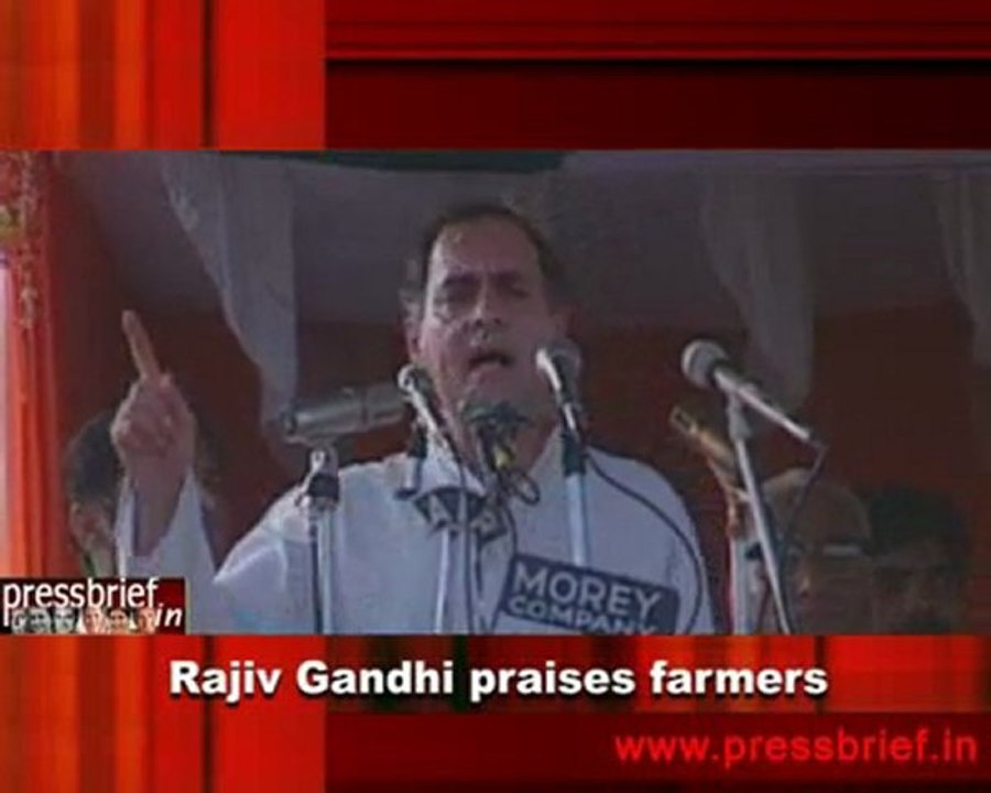 Rajiv Gandhi praises farmers