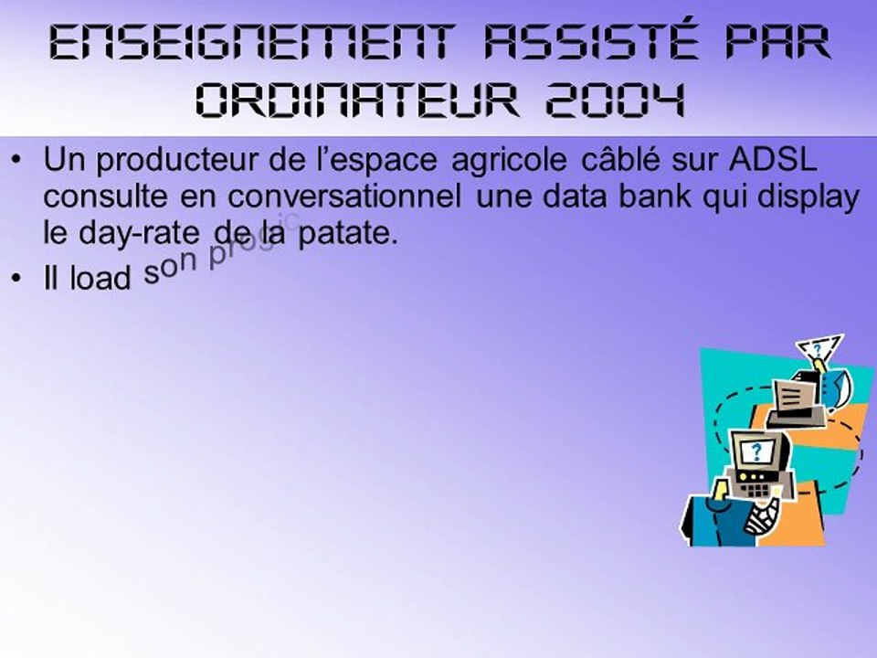 Evolution de l'enseignement