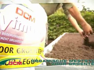Lekker en gezond van de grond tot in de mond. - DCM