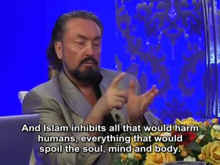 Everything that the human soul enjoys exist in Islam