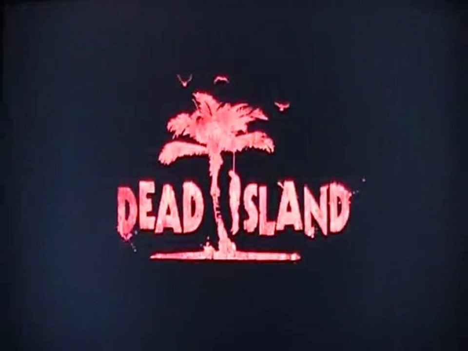 First Level - Test - Dead Island - Xbox 360