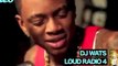 DJ WATS - LOUD RADIO VOL. 4 (HOSTED BY J. MARTYR) MIXTAPE TRAILER 2011