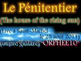 Le Pénitencier(The House of the Rising Sun)(impro guitar ORPHEE10)