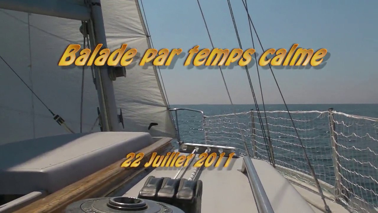 22/07/2011 Temps calme