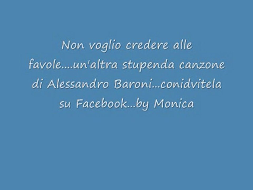 Non ci voglio credere alle favole