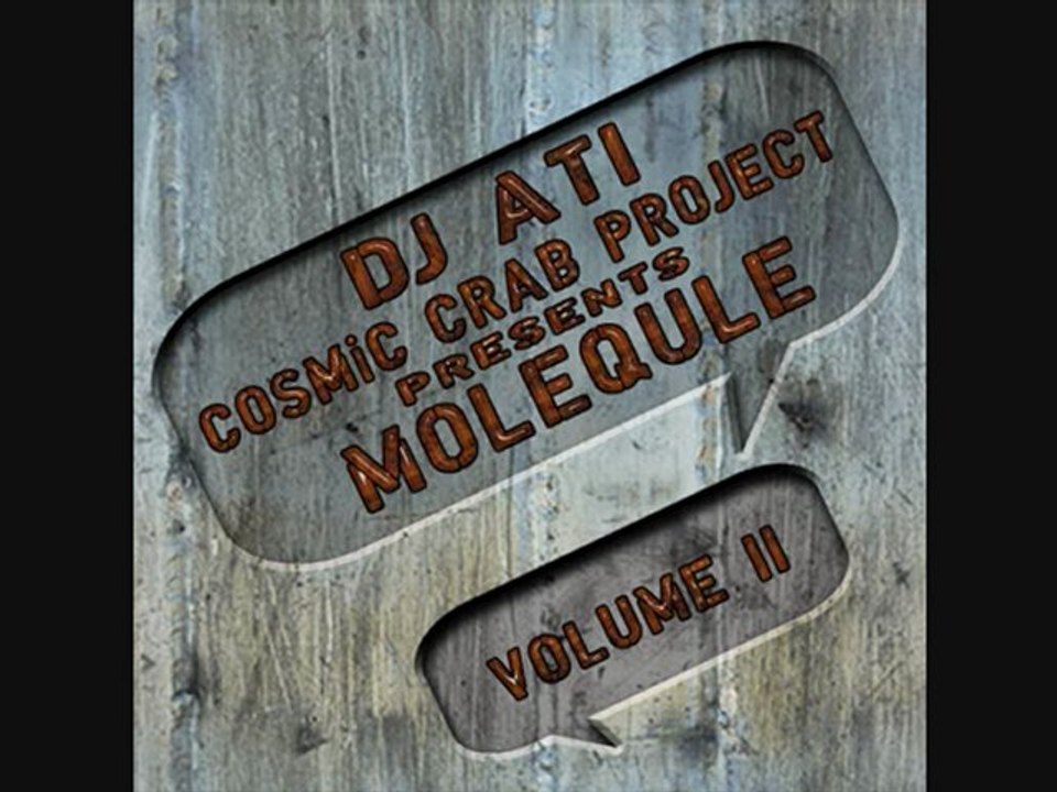 DJ ATI cosmic crab project Presents: MOLEQULE vol.2  *Preview*