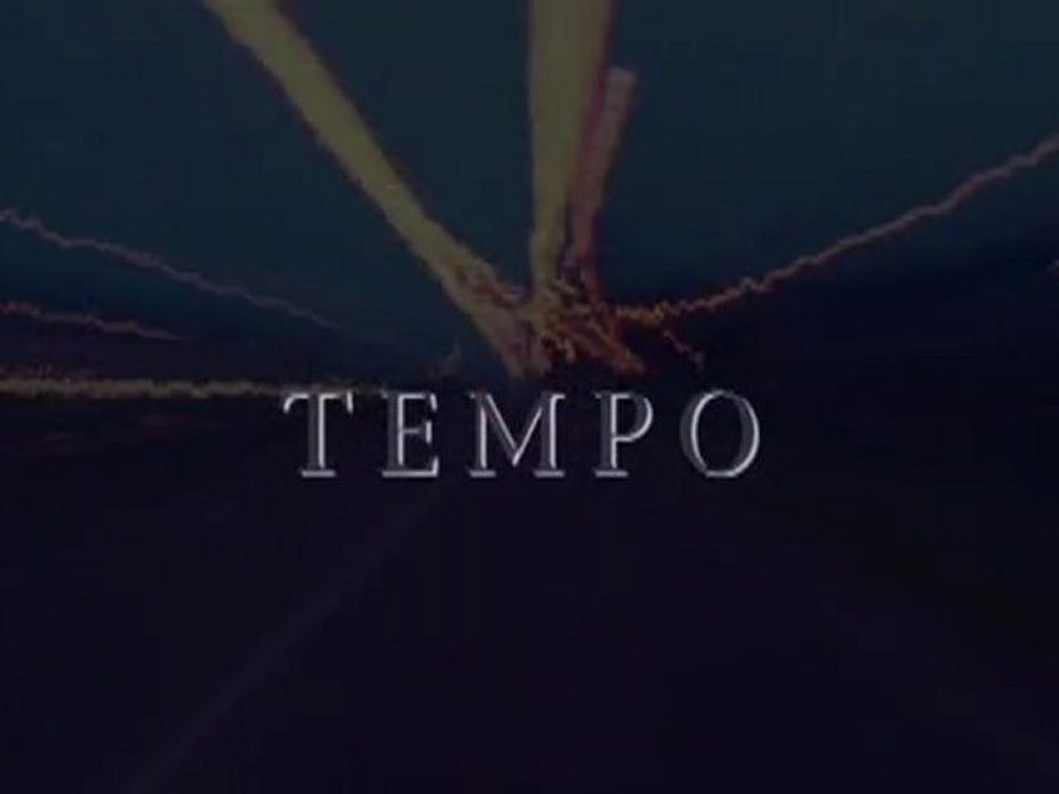 TEMPO  (OUVERTURE)