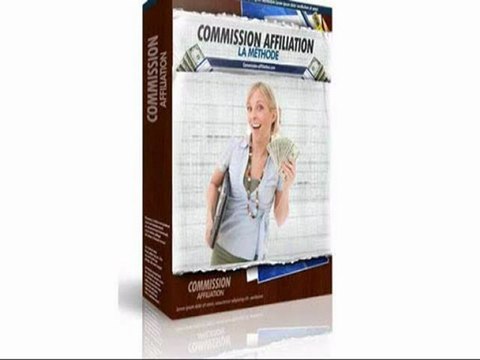 Commission Affiliation - comment gagner de l argent