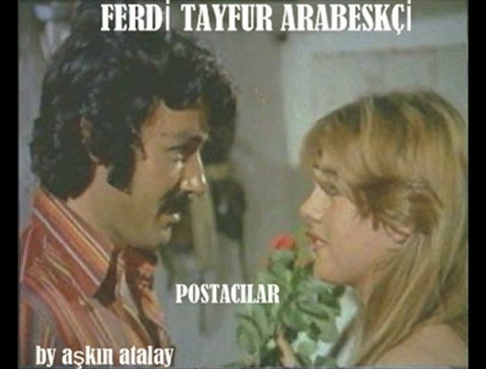 ferdi tayfur - postacılar - by aşkın atalay