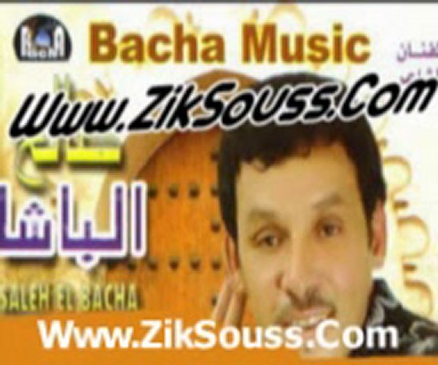 Salh Lbacha 2011  Track 1 By   Www.ZikSouss.Com