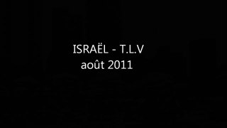 Israel 2011 - Vidéo