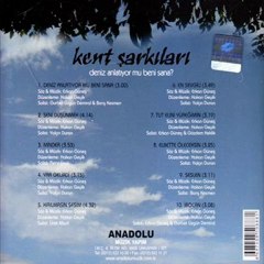 Kent Şarkıları - Seni Düşünmek 2011