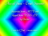 Ace Of Base - Cruel Summer