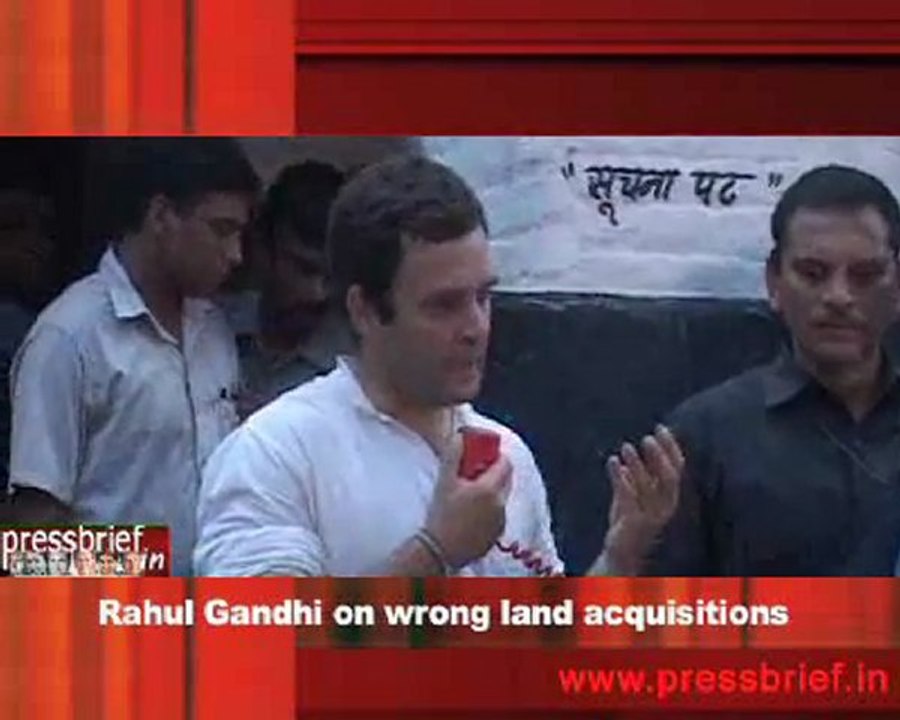 Rahul Gandhi on wrong land acquisitions