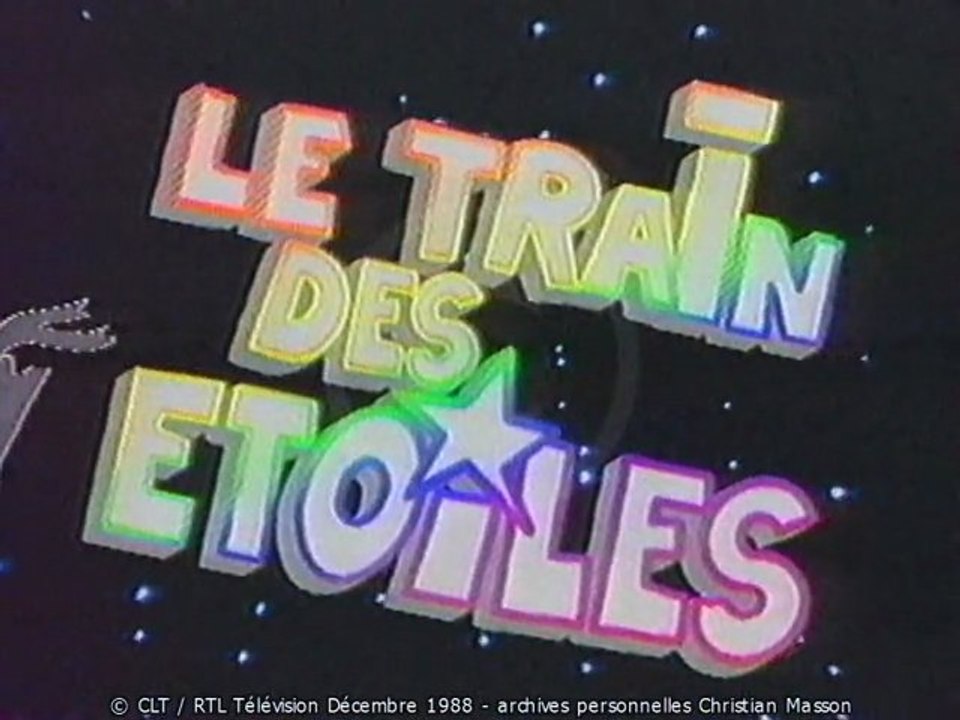 Train des Etoiles 1988 (RTL Télévision) coulisses