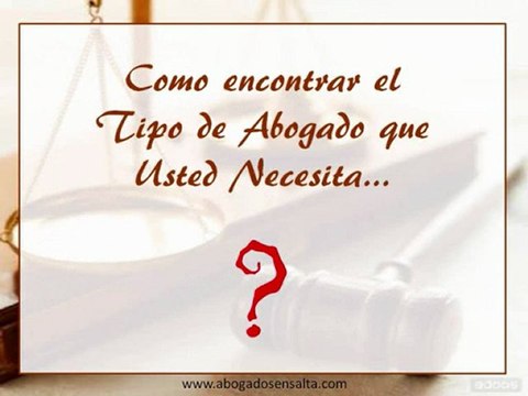 Necesitas un abogado y no sabes de que clase?