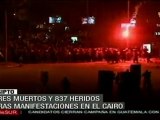 Manifestaciones en El Cairo dejan tres muertos y 837 heridos