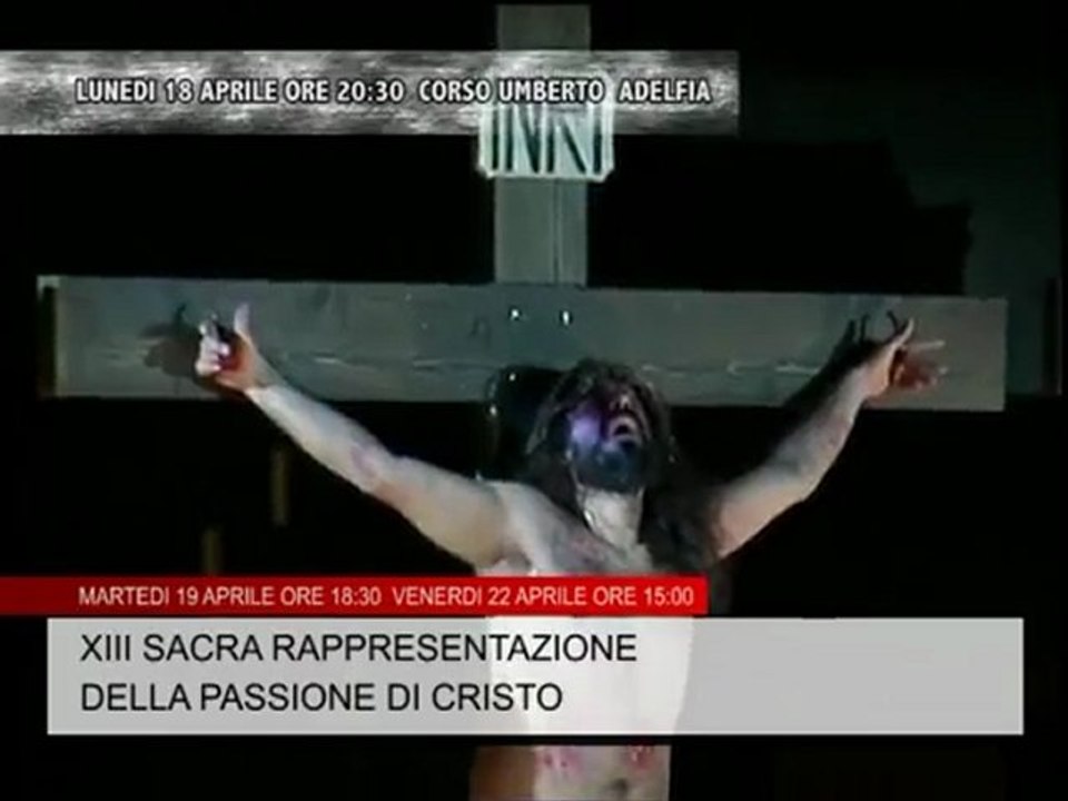 XIII Sacra Rappresentazione della Passione di Cristo ad Adelfia