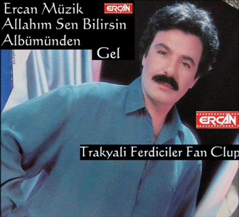 Ferdi Tayfur & Gel ...