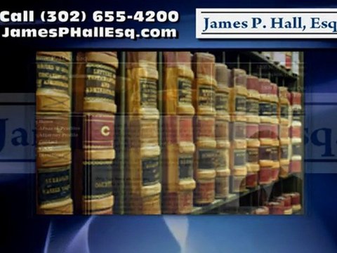 Injury Lawyer in Wilmington DE – James D. Hall Esq