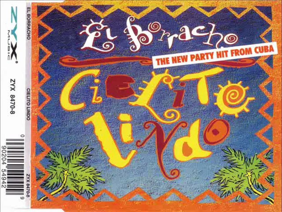 EL BORRACHO - Cielito lindo (dance version)