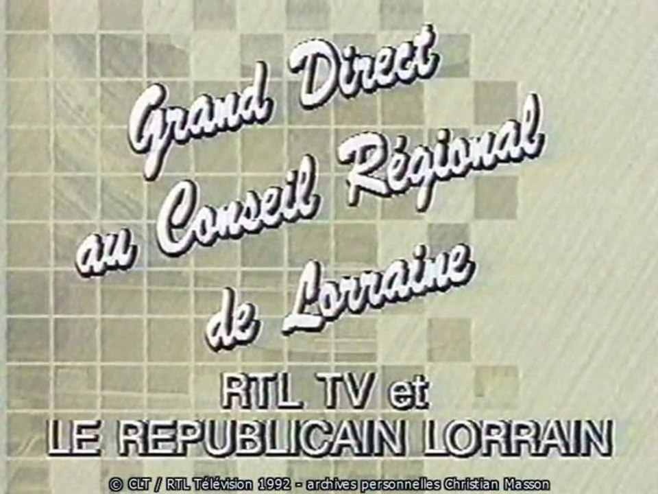 RTL Télévision en direct du Conseil Régional de Lorraine