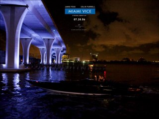 Miami Vice OST - Moby - Anthem (Cinematic Version)