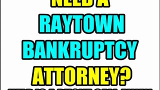 RAYTOWN BANKRUPTCY ATTORNEY RAYTOWN BANKRUPTCY LAWYERS MO MISSOURI