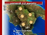 Previsioni del tempo, venerdì 12 agosto