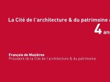 François de Mazières, la Cité de l'architecture et du patrimoine a 4 ans