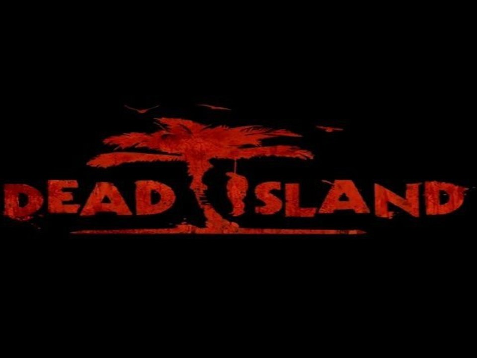 Découverte Dead Island