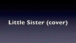 Little sister cover (BO de LOL)