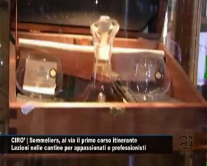 Cn24 | CIRO | Sommeliers, al via il primo corso itinerante