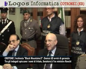CN24 | CROTONE | Inchiesta "Black Mountains/2". Emessi 49 avvisi di garanzia