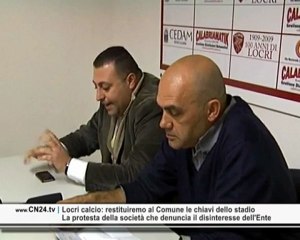 Video herunterladen: CN24 | LOCRI (RC) | Locri calcio: restituiremo al Comune le chiavi dello stadio