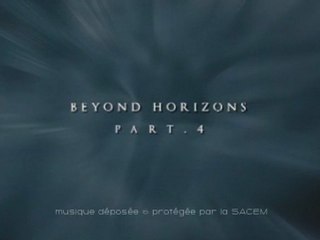 Beyond horizons-part.4