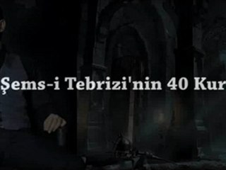 Serdar Ortaç'ın Sesinden Şems-i Tebrizi'nin 40 Kuralı...