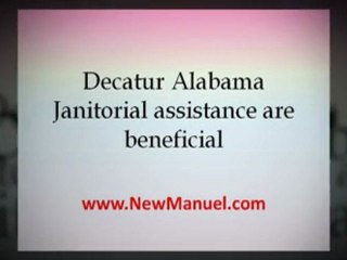 Finding The Best Decatur Alabama Janitorial Assistance