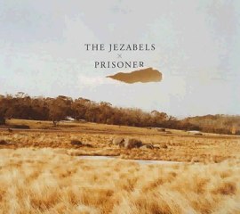 The Jezabels - Prisoner 2CD (2011) 320kbps Free Download