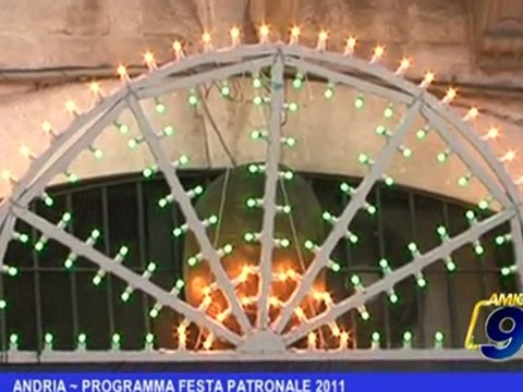 Andria | Programma festa patronale 2011