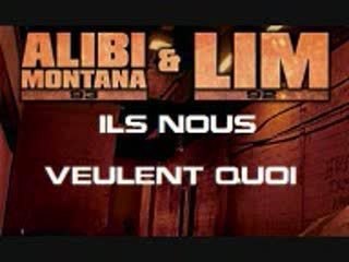 Montana & L.I.M - Ils nous veulent quoi