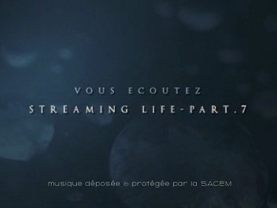 Streaming life-part7