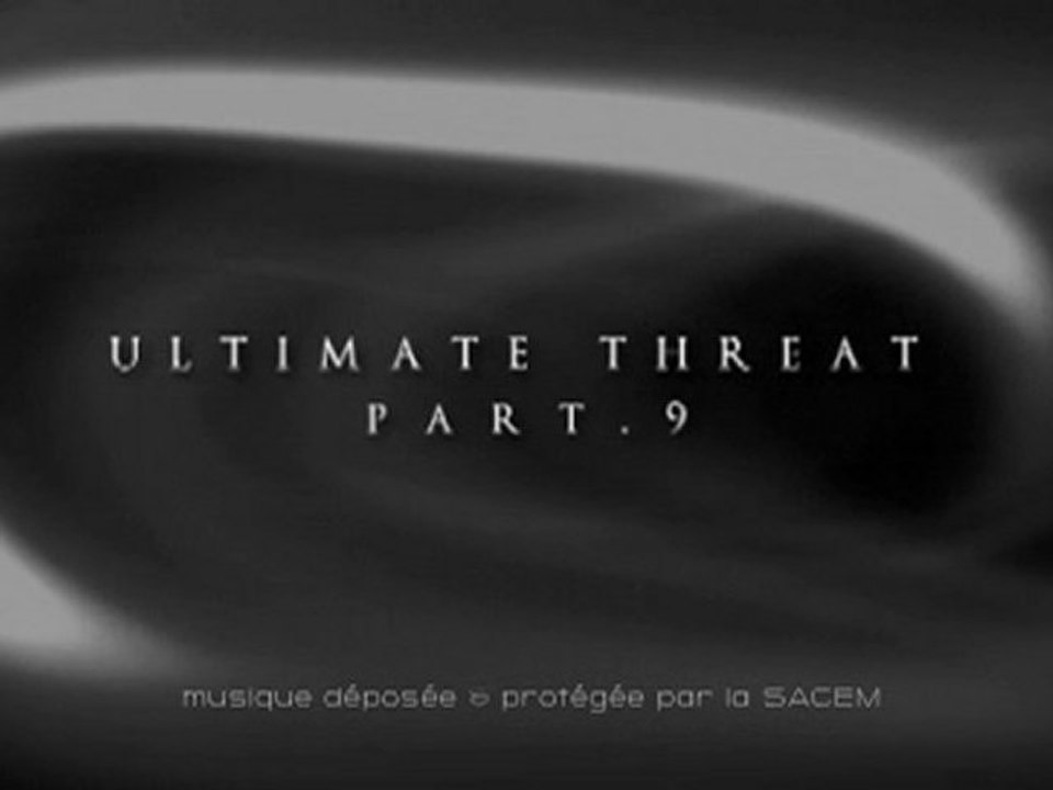 Ultimate threat-part9
