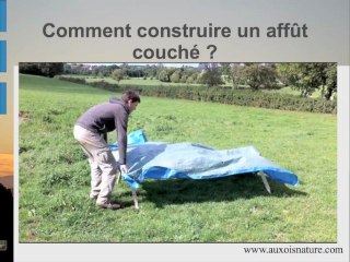 Fabrication d’un affût photo couché